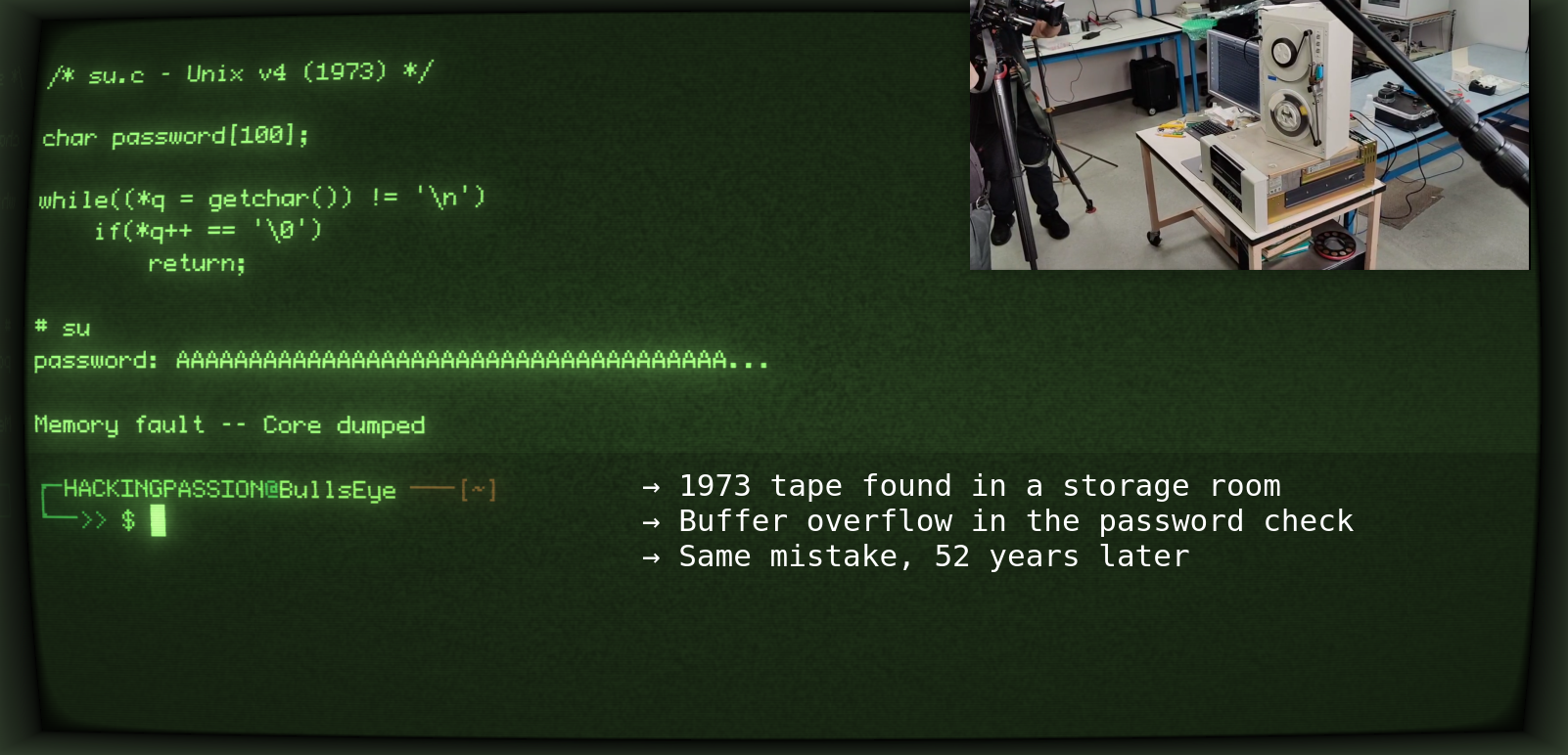 A 1973 tape found in a storage room. Unix v4 source code. A buffer overflow in su.c that looks exactly like CVEs from 2021, 2024, and 2025. Three generations of programmers making the same mistake. /unix-v4-1973-buffer-overflow-history/featured-image-preview.png